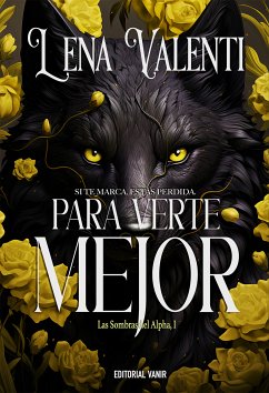 PARA VERTE MEJOR (eBook, ePUB) - Valenti, Lena