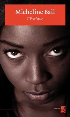 L'Esclave (eBook, ePUB) - Micheline Bail, Bail