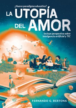 La utopía del amor (eBook, ePUB) - Bertona, Fernando