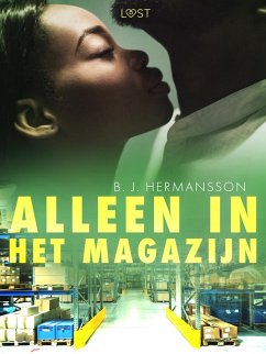Cover Alleen in het magazijn - Een erotisch verhaal (eBook, ePUB)