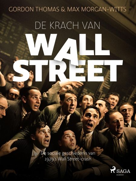 De krach van Wallstreet (eBook, ePUB) De krach van Wallstreet (eBook, ePUB)