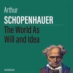 The World As Will and Idea (MP3-Download)