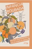 Infância roubada (eBook, ePUB)