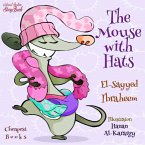 The Mouse with Hats (eBook, ePUB)