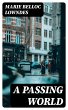 A Passing World (eBook, ePUB) - Bild 1