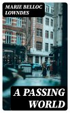 A Passing World (eBook, ePUB)