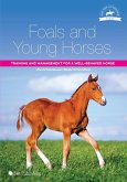 Foals and Young Horses: Training and Management for a Well-behaved Horse (eBook, PDF)