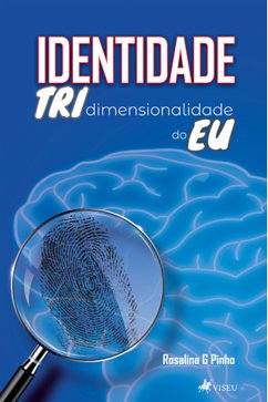 Identidade (eBook, ePUB) - Pinho, Rosalina G.