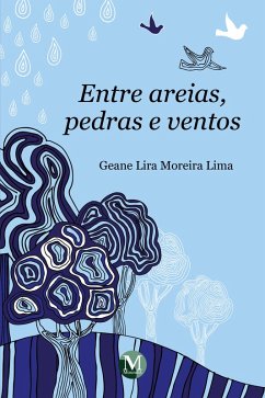Entre areias, pedras e ventos (eBook, ePUB) Cover Entre areias, pedras e ventos (eBook, ePUB)