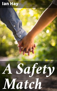 A Safety Match (eBook, ePUB) - Hay, Ian