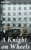 A Knight on Wheels (eBook, ePUB)