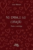 No Embalo do Coração (eBook, ePUB)