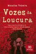 Vozes da Loucura (eBook, ePUB) - Bild 1