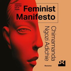 Feminist Manifesto (eBook, ePUB) - Adiche, Chimamanda Ngozi