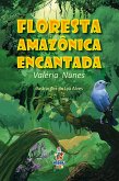 Floresta Amazônica Encantada (eBook, ePUB)