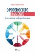 O Poder Oculto da Mente (eBook, ePUB) - Bild 1