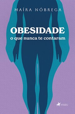 Obesidade (eBook, ePUB) - Nóbrega, Maíra