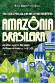 Políticas Públicas de Desenvolvimento na Amazônia Brasileira (eBook, ePUB)