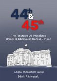 44th & 45th The Tenures of US-Presidents Barack H. Obama and Donald J. Trump (eBook, ePUB)