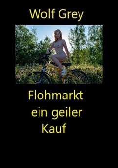 Cover Flohmarkt ein geiler Kauf (eBook, ePUB)