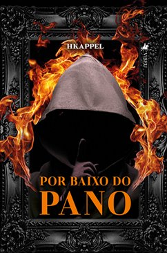 Por Baixo do Pano (eBook, ePUB) - HKappel