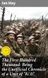 The First Hundred Thousand: Being the... - Bild 1
