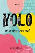 YOLO (eBook, ePUB) - Bild 1