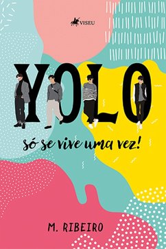 YOLO (eBook, ePUB) - Ribeiro, M.