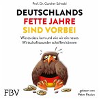 Deutschlands fette Jahre sind vorbei (MP3-Download)