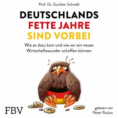 Deutschlands fette Jahre sind vorbei (MP3-Download) - Schnabl