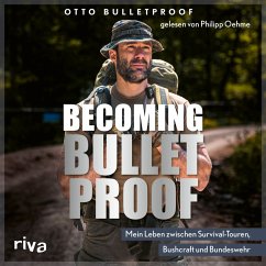 Becoming Bulletproof (MP3-Download) - Bulletproof, Otto