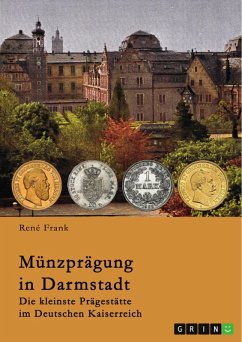 Münzprägung in Darmstadt (eBook, PDF)