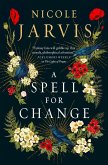 A Spell for Change (eBook, ePUB) A Spell for Change (eBook, ePUB)