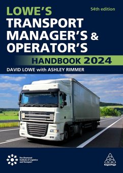 Lowe's Transport Manager's and Operator's Handbook 2024 (eBook, ePUB) - Lowe, David