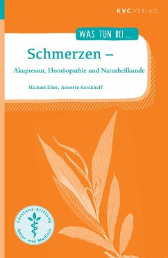 Schmerzen (eBook, ePUB) - Elies, Michael; Kerckhoff, Annette