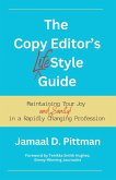 The Copy Editor's (Life)Style Guide (eBook, ePUB)