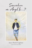 Somewhere an Angel Is...? (eBook, ePUB)