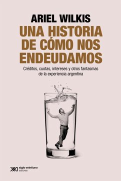 Cover Una historia de cómo nos endeudamos (eBook, ePUB)