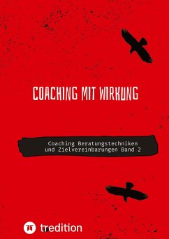 Coaching mit Wirkung - Michaelis, Nico