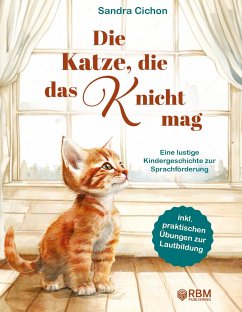 Die Katze, die das K nicht mag - Cichon, Sandra