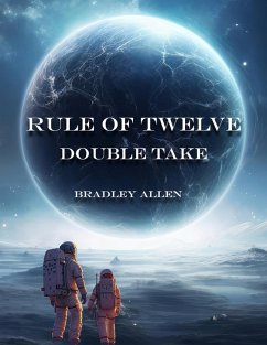 Rule of Twelve - Book 1 - Double Take (eBook, ePUB) - Allen, Bradley