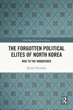 Cover The Forgotten Political Elites of North Korea (eBook, PDF)