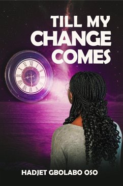 Cover TILL MY CHANGE COMES (eBook, ePUB)