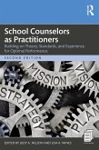 School Counselors as Practitioners (eBook, PDF)