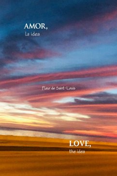 Cover AMOR, la idea   LOVE, the idea (eBook, ePUB)