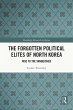 The Forgotten Political Elites of North... - Bild 1