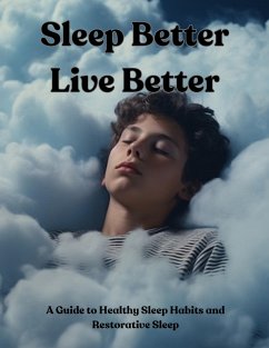 Cover Sleep Better Live Better (eBook, ePUB)