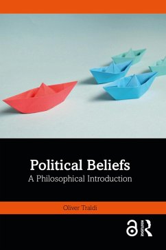 Political Beliefs (eBook, PDF) - Traldi, Oliver