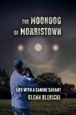 The Moondog of Morristown (eBook, ePUB)