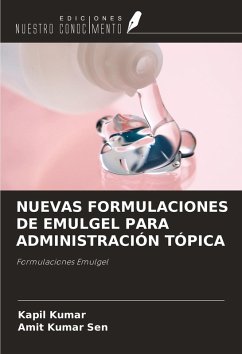 Cover NUEVAS FORMULACIONES DE EMULGEL PARA ADMINISTRACIÓN TÓPICA